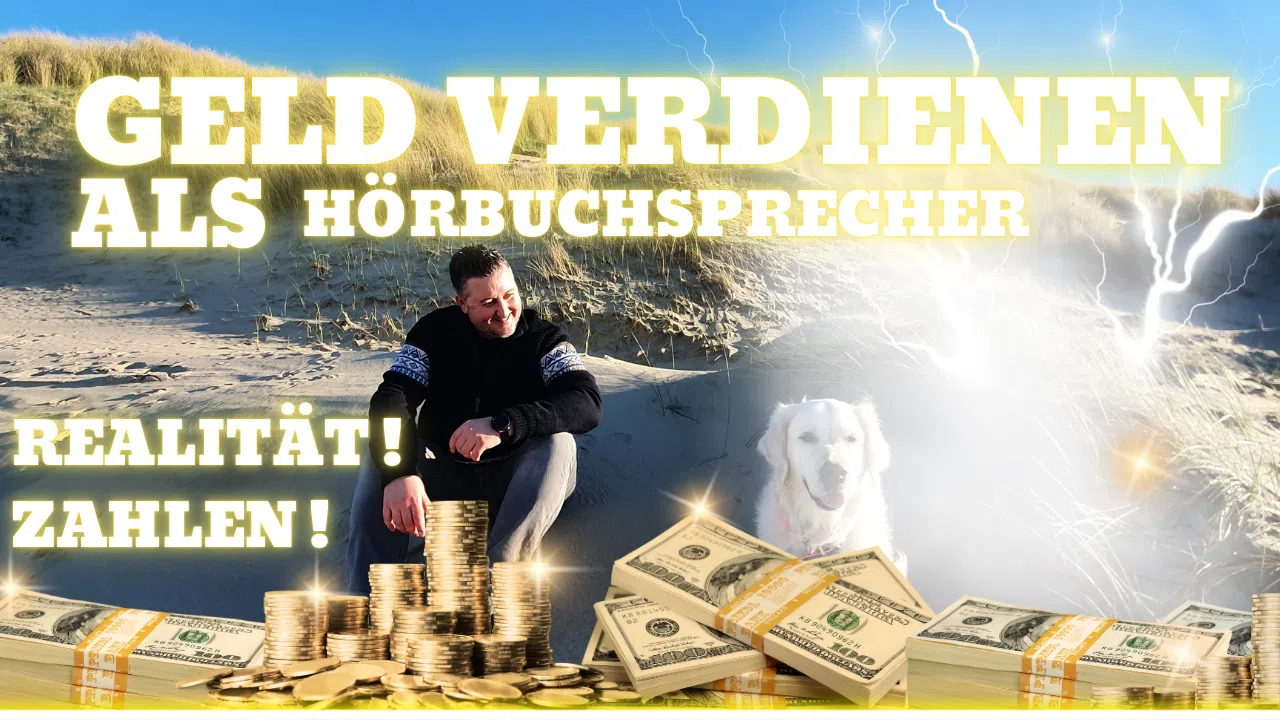 Geld verdienen als Hörbuchsprecher - Realistische Zahlen und Rechnungen