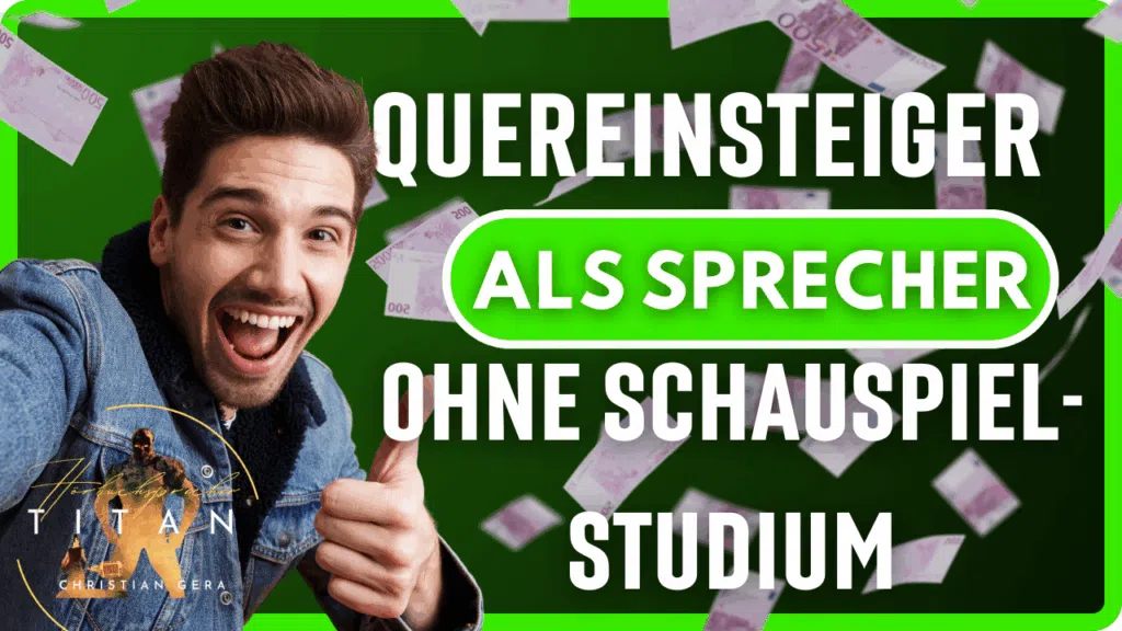 Quereinsteiger als Sprecher ohne Schauspielstudium