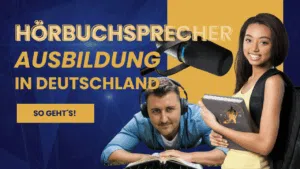 Hörbuchsprecher Ausbildung in Deutschland
