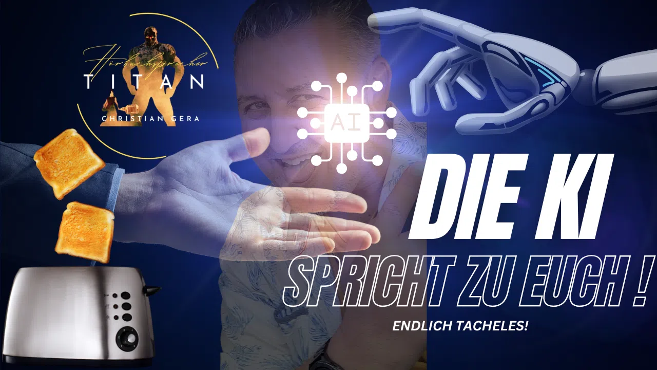 DIE KI Spricht zu Euch