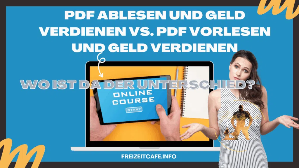 PDF ablesen und Geld verdienen vs. PDF vorlesen und Geld verdienen