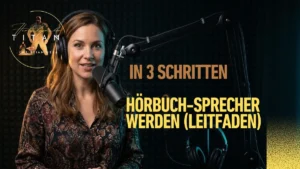 In 3 Schritten Hörbuchsprecher werden: Der komplette Praxis-Leitfaden für 2026